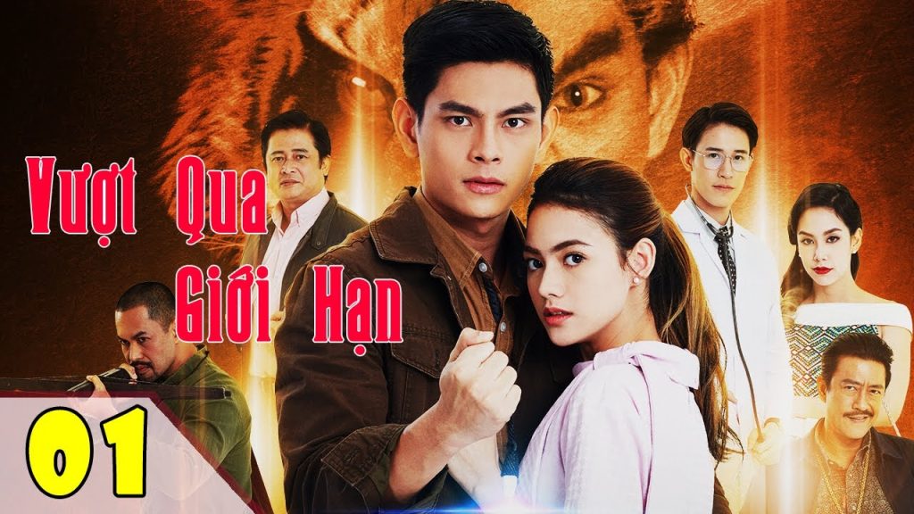 Phim Thái Lan 2023 VƯỢT QUA GIỚI HẠN trọn bộ